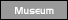 Museum